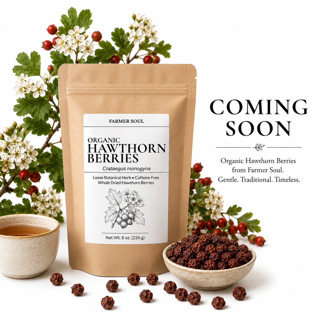 A stand-up pouch labeled Farmer Soul Organic Hawthorn Berries stands on a white background with decorative hawthorn branches, a small bowl of dried berries, a cup of tea, and large 'COMING SOON' text on the right.