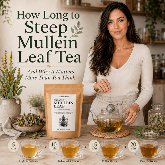 How Long to Steep Mullein Leaf Tea (And Why It Matters More Than You Think)
