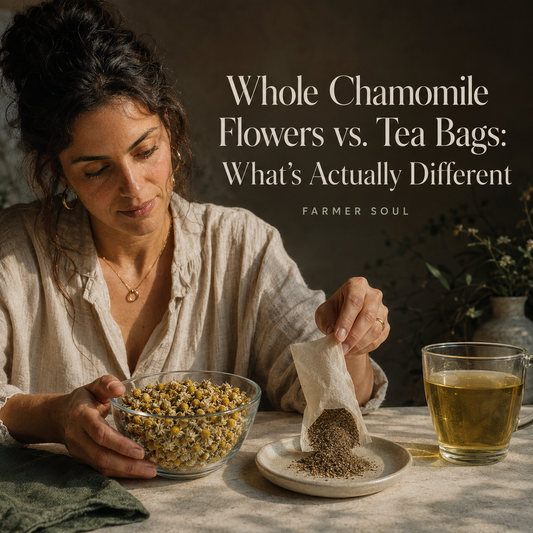 Whole Chamomile Flowers vs. Tea Bags: What's Actually Different